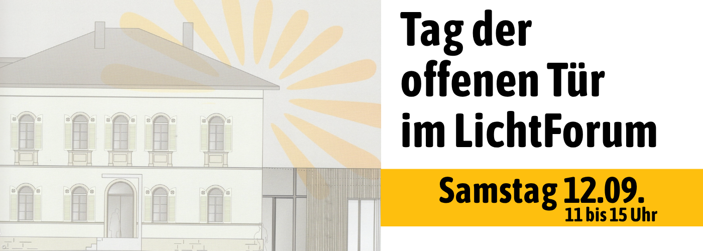 Einladung zum Tag der offenen Tür. Eine architektonische Zeichnung des Lichtforums mit dem Schriftzug: "Einladung zum Tag der offenen Tür am 12.9. um 15 Uhr"